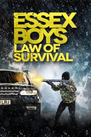 Quy Luật Sống Còn - Essex Boys: Law Of Survival