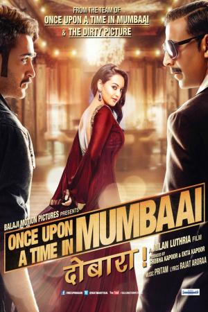 Câu Chuyện Mumbai 2 - Once Upon A Time In Mumbai Dobaara!