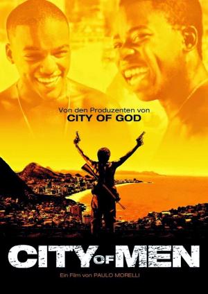 Thành Phố Của Đàn ông - City Of Men (Cidade Dos Homens)