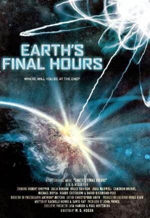 Thời Khắc Cuối Cùng - Earth\'s Final Hours