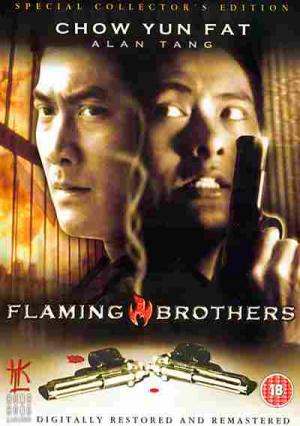 Tung Hoành Tứ Hải - Flaming Brothers